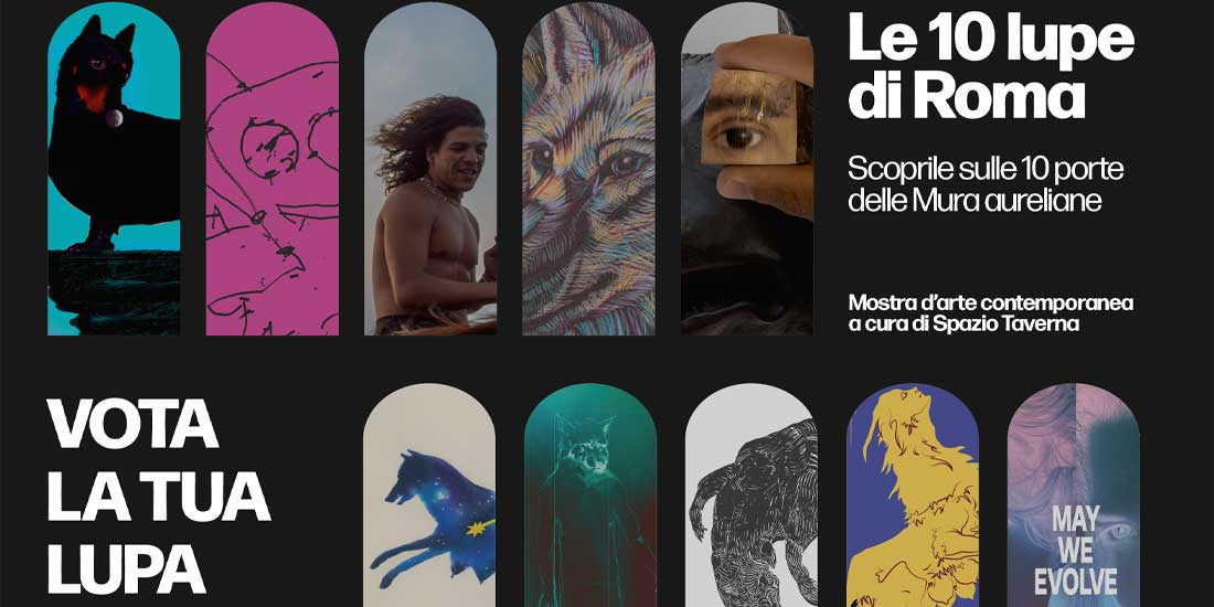 Dieci Lupe per dieci Porte: Roma si reinventa