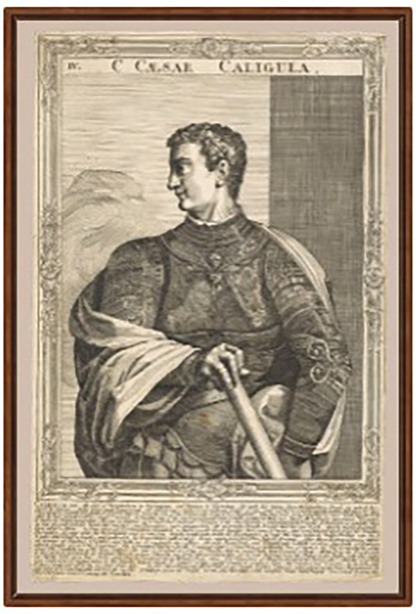 Caligula, emperor of Rome. Line engraving by A. Sadeler